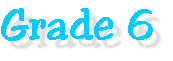 Grade 6