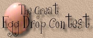 The Great Egg Drop Contest 1998